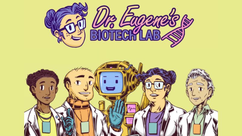 Dr. Eugene's Biotech Lab banner with characters in the game
